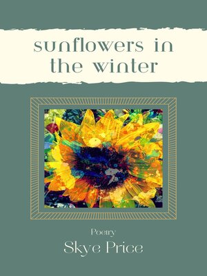 cover image of Sunflowers In the Winter